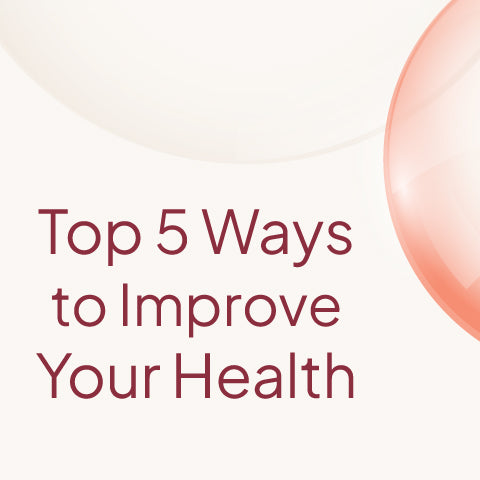 Top Five Ways To Improve Your Health